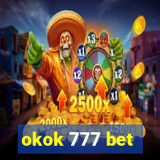 okok 777 bet